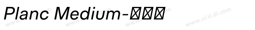 Planc Medium字体转换